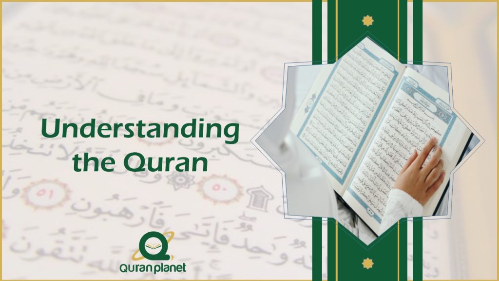 Understanding Quran - Quran Planet